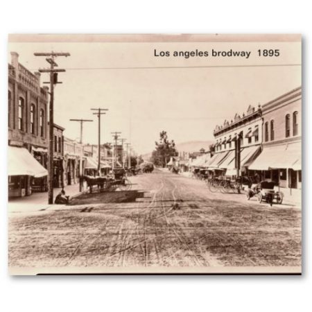 Los Angeles in 1895 with Sepia Tones